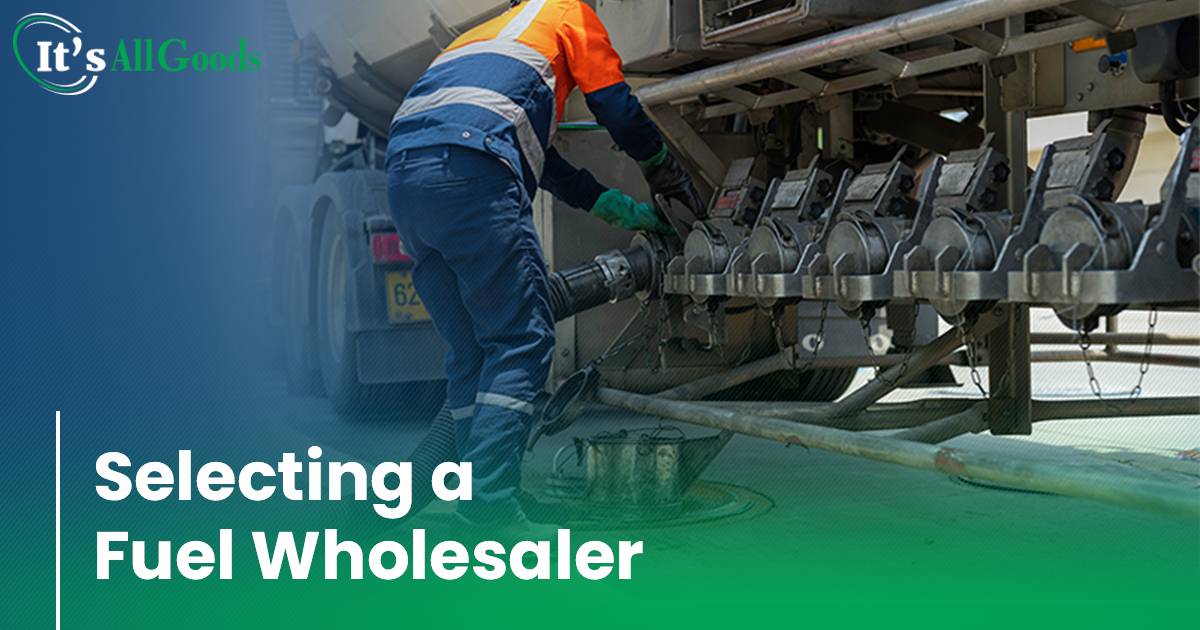 Selecting a Fuel Wholesaler